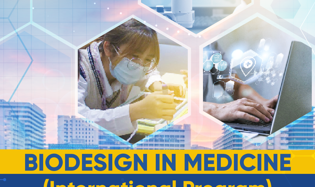 Siriraj, Biodesign in Medicine International Program Program